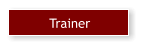 Trainer